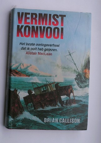 CALLISON, BRIAN, - Vermist konvooi.