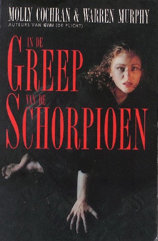 COCHRAN, MOLLY & MURPHY, WARREN, - In de greep van de schorpioen.