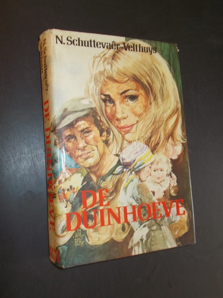 SCHUTTEVAER-VELTHUYS, N., - De duinhoeve.