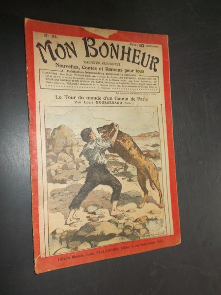 TALLANDIER, JULES (ed.), - Mon Bonheur. Varietes, curiosites, nouvelles, contes et romans pour tous.