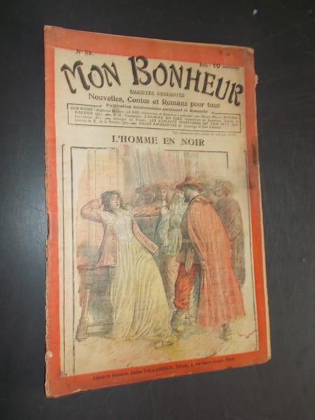 TALLANDIER, JULES (ed.), - Mon Bonheur. Varietes, curiosites, nouvelles, contes et romans pour tous.