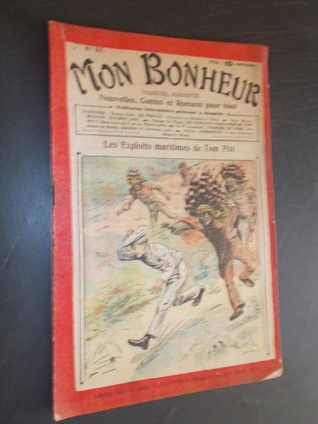 TALLANDIER, JULES (ed.), - Mon Bonheur. Varietes, curiosites, nouvelles, contes et romans pour tous.