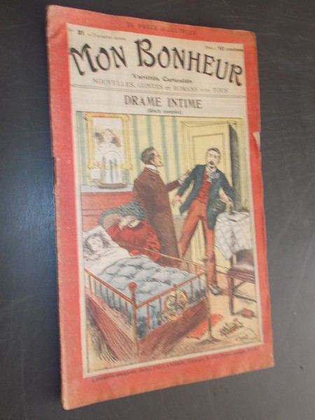 TALLANDIER, JULES (ed.), - Mon Bonheur. Varietes, curiosites, nouvelles, contes et romans pour tous.