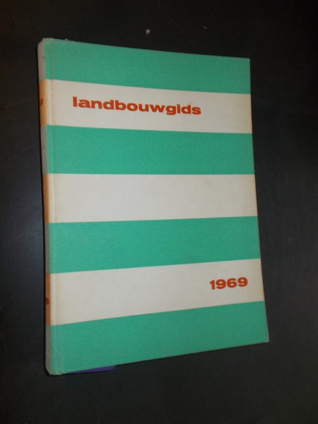 red. - Landbouwgids 1969.