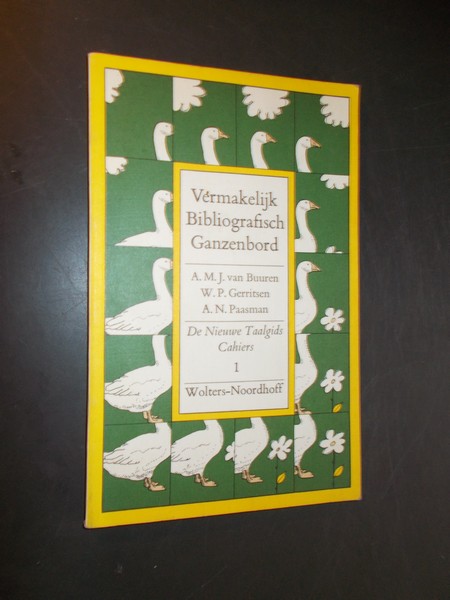 BUUREN, A.M.J. VAN (E.A.), - Vermakelijk bibliografisch ganzenbord. De nieuwe taalgids cahiers 1.
