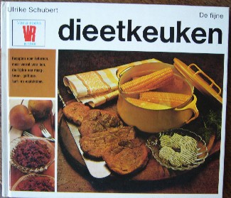 SCHUBERT, ULRIKE, - De fijne dieetkeuken.
