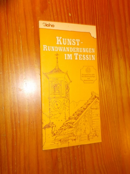 RITTER, G., - Kunstrundwanderungen im Tessin.
