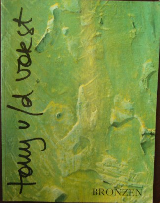 VORST, TONY VAN DE, - Bronzen.