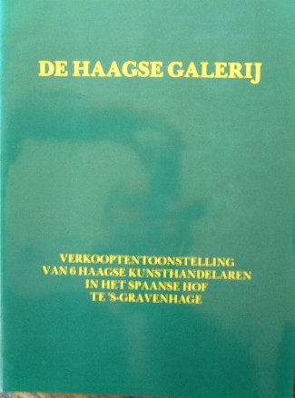 nn - De Haagse Galerij. Verkooptentoonstelling van 6 Haagse kunsthandelaren in het Spaanse Hof (..).
