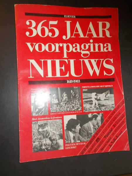 red. - 365 jaar voorpaginanieuws in beeld.