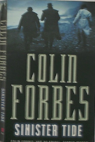 FORBES, COLIN, - Sinister Tide.