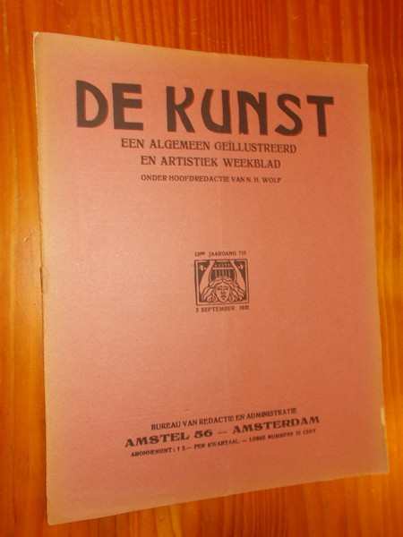 WOLF, N.H. (RED.), - De kunst. Een algemeen geillustreerd en artistiek weekblad.