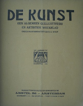 WOLF, N.H. (RED.), - De kunst. Een algemeen geillustreerd en artistiek weekblad.