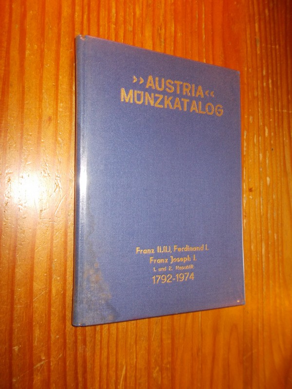 red. - Austria Munzkatalog. 1792-1974.