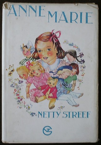 STREEF, NETTY, - Anne Marie en andere verhaaltjes en versjes.
