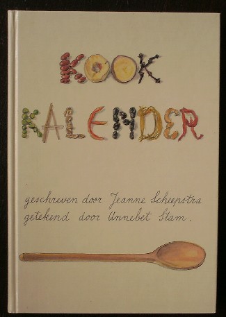 SCHEEPSTRA, JEANNE & STAM, ANNEBET, - Kookkalender.