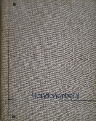 red. - Handenarbeid. Maandblad van de vereniging voor handenarbeid.
