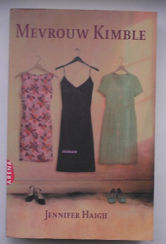 HAIGH, JENNIFFER, - Mevrouw Kimble.