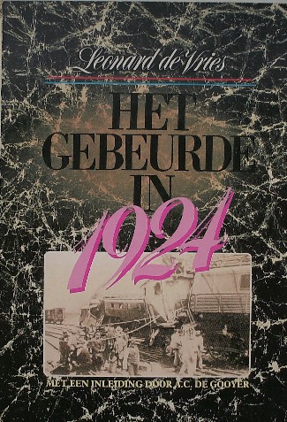 VRIES, LEONARD DE, - Het gebeurde in 1924.