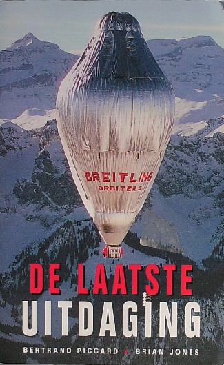 PICCARD, BERTRAND & JONES, BRIAN, - De laatste uitdaging.