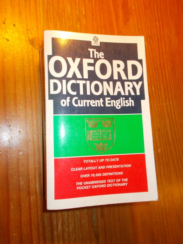 ALLEN, R.E. (ED.), - The Oxford Dictionary of Current English.