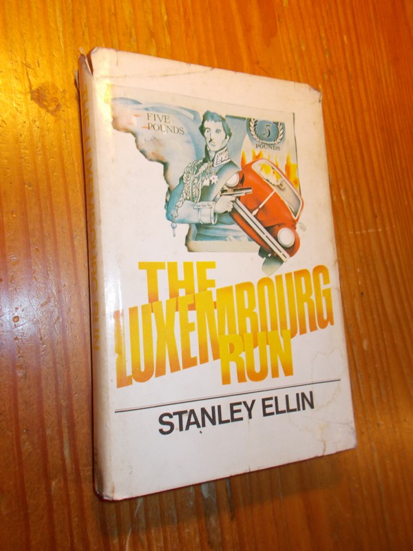 ELLIN, STANLEY, - The Luxembourg Run.