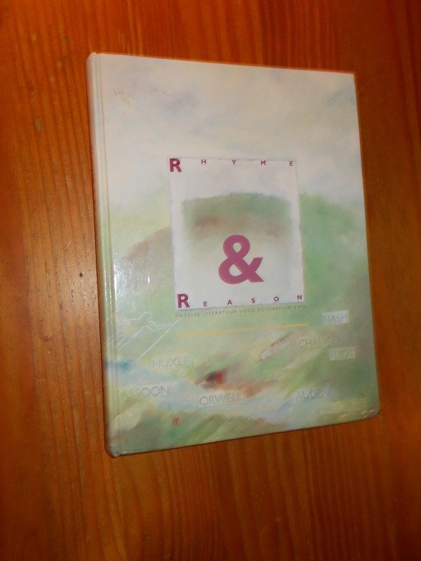 SIERSEMA, DICK, - Rhyme & Reason. Engelse literatuur voor de bovenbouw.