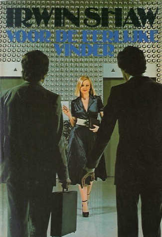 SHAW, IRWIN, - Voor de eerlijke vinder.
