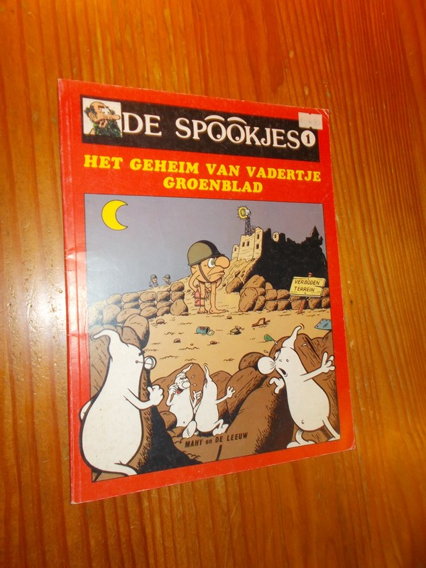 MAHY EN DE LEEUW, - De spookjes 1. Het geheim van Vadertje Groenblad.