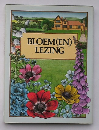 BOURNE, E. & BAKER, A., - Bloem(en)lezing.