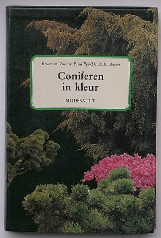 PROUDLEY, BRIAN & VALERIE, - Coniferen in kleur.