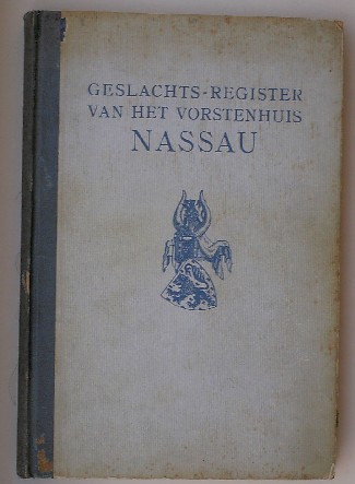 VENNE, J.M. VAN DE & STOLS, A.A.M., - Geslachts-register van het vorstenhuis Nassau.