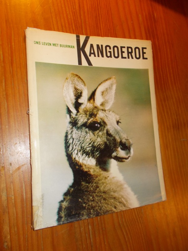 BREEDEN, STANLEY EN KAY, - Ons leven met buurman Kangoeroe.