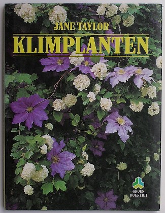 TAYLOR, JANE, - Klimplanten.