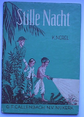 NOREL, K., - Stille nacht.