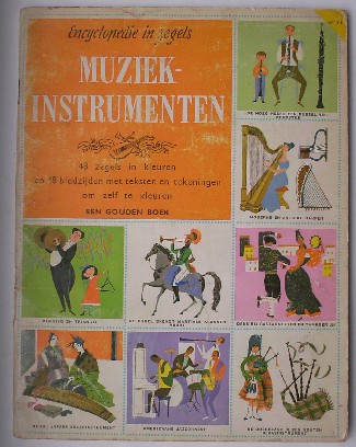 BUNCHE, JANE (E.A.), - Het gouden zegelboek van de muziekinstrumenten.