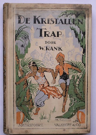RANK, W., - De kristallen trap.
