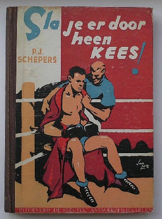 SCHEPERS, R.J., - Sla je er door heen Kees !