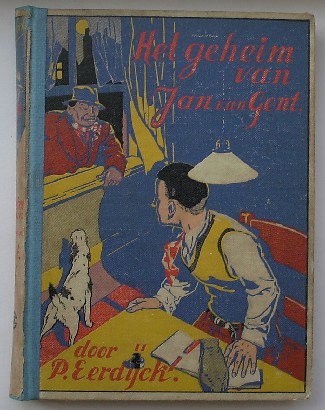 EERDYCK, P., - Het geheim van Jan van Gent.