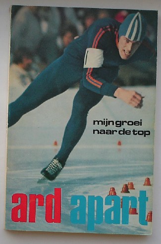 SCHENK, ARD, - Ard apart. Ard Schenk schrijft over schaatsen.