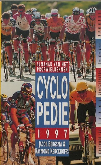 BERGSMA, JACOB & KERCKHOFFS, R., - Cyclopedie. Almanak van het profwielrennen.