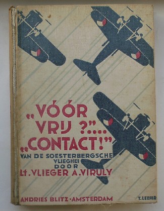 VIRULY, A., - Voor vrij ? Contact ! Van de Soesterbergsche vlieghei.