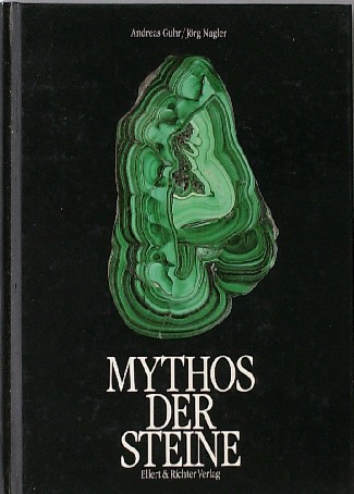 GUHR, ANDREAS & NAGLER, JORG, - Mythos der Steine.