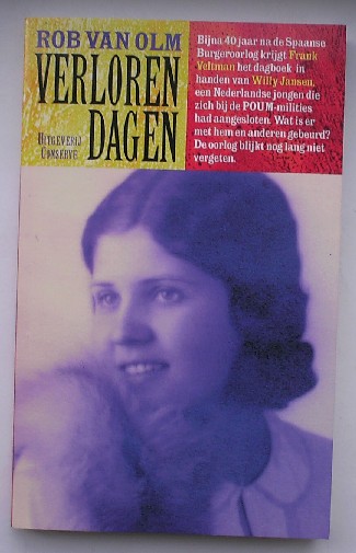 OLM, ROB VAN, - Verloren dagen.