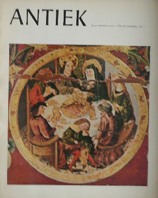 (ed.), - Antiek. Tijdschrift voor liefhebbers en kenners van oude kunst en kunstnijverheid.