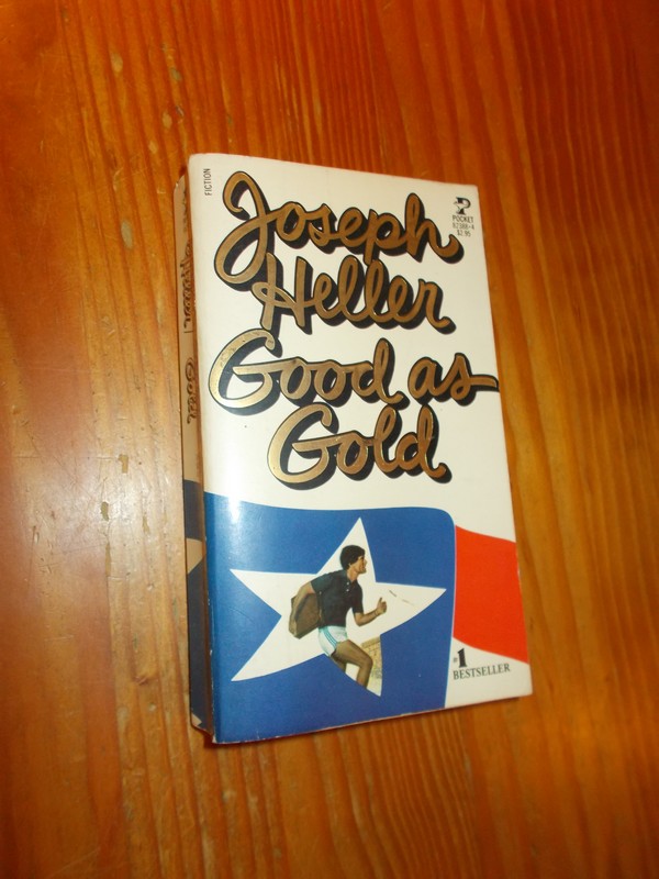 HELLER, JOSEPH, - Good as Gold.