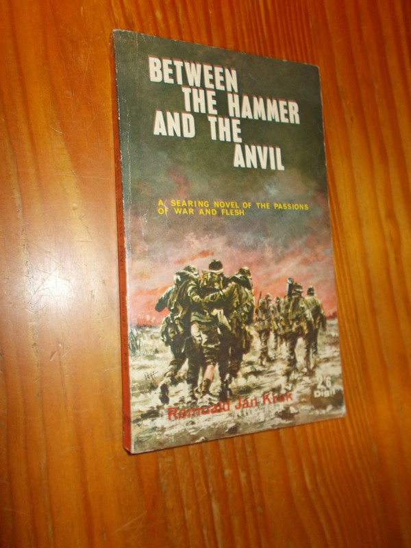 KRUK, ROMUALD JAN, - Between the Hammer and the Anvil.
