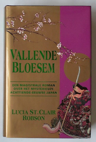 ROBSON, LUCIA ST. CLAIR, - Vallende bloesem.