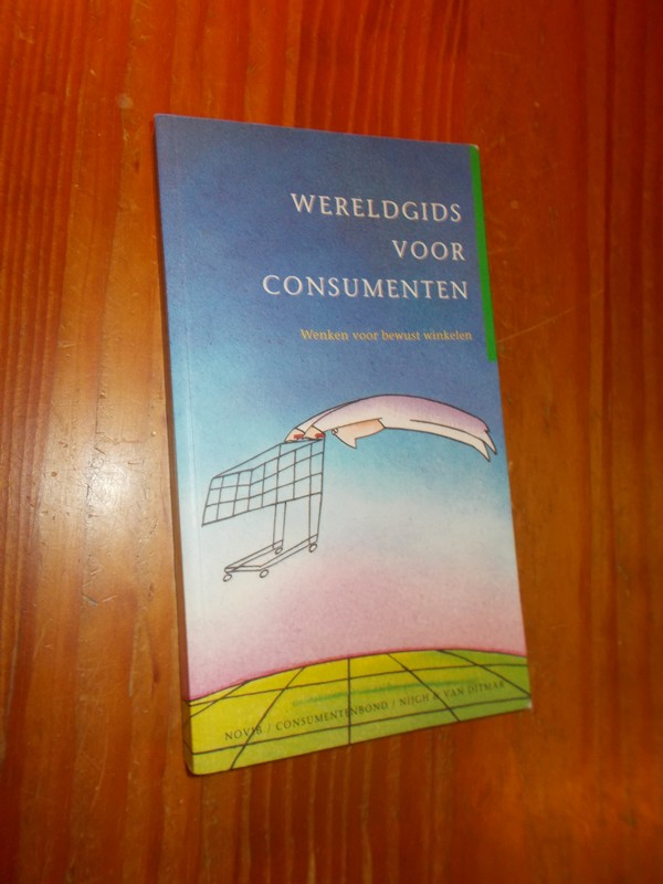red. - Wereldgids voor consumenten. Wenken voor bewust winkelen.