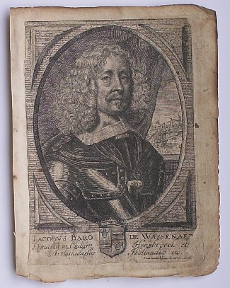 antique print (prent). - (Wassenaar, Hensbroek). Jacobus Baron de Wassenaer Dijnasta in Obdam Hensbroeck etc. Verso: Jan Evertsen (..).